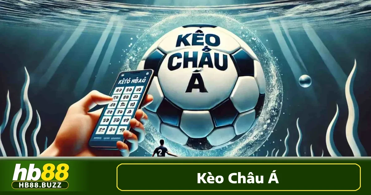 Kèo Châu Á Phân Tích Chuyên Sâu Hỗ Trợ Chọn Cửa Chính Xác 2 Kèo châu Á (hay còn gọi là Handicap châu Á) là một dạng cược thể thao phổ biến